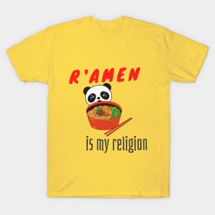 Ramen is my religion T-Shirt